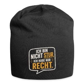 Ich bin nicht stur, ich hab nur Recht - Jersey-Beanie - Schwarz - Vorne