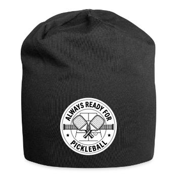 Always ready for pickleball - Jersey Beanie - black - Front
