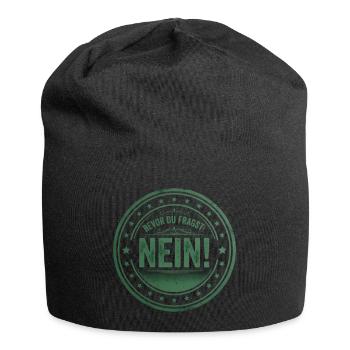 BEVOR DU FRAGST: NEIN! - Jersey-Beanie - Schwarz - Vorne