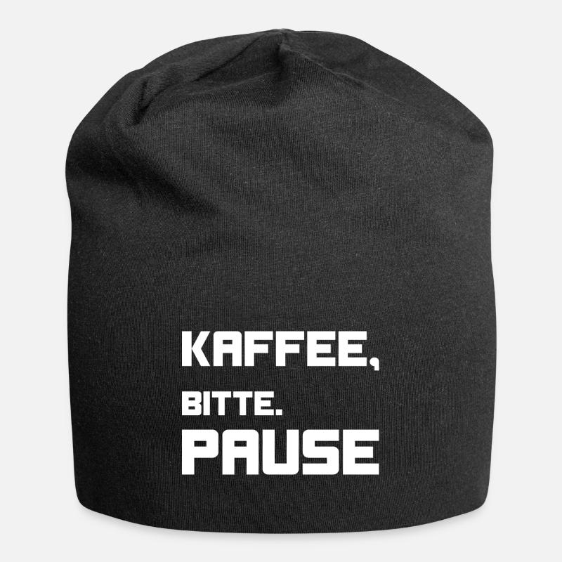 Kaffee, bitte. Pause! - Jersey-Beanie - Schwarz