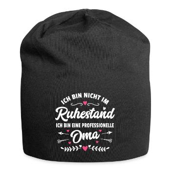 Lustiger Spruch Oma Ruhestand Rentnerin Geschenk - Jersey-Beanie - Schwarz - Vorne