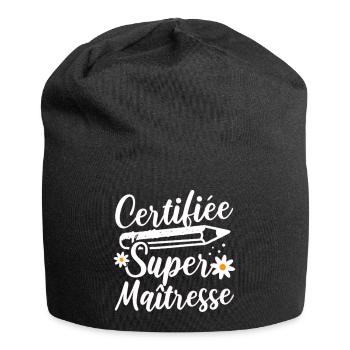 Certifiée super maitresse d' école cadeau - Bonnet en jersey - noir - Devant