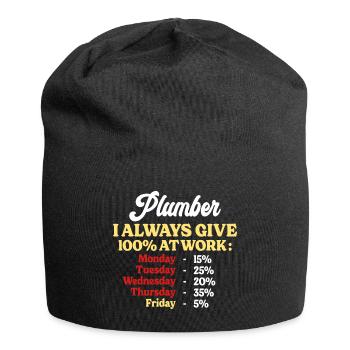100% At Work Funny Quote Plumber - Jersey Beanie - black - Front