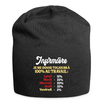 100% Au Travail Citation Drôle Travail Infirmière - Bonnet en jersey - noir - Devant
