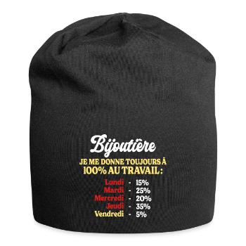 100% Au Travail Citation Drôle Bijoutière - Bonnet en jersey - noir - Devant