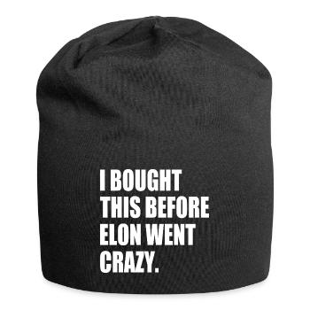 i bought this before elon went crazy - Jersey-Beanie - Schwarz - Vorne