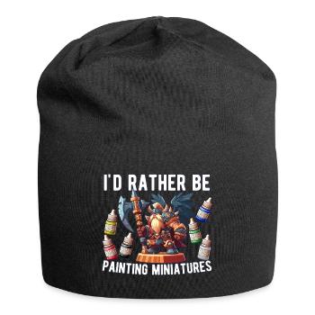 Ich würde lieber einen Miniatur-Fantasy-Kriegstisch bemalen - Jersey-Beanie - Schwarz - Vorne