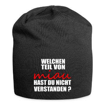 Welchen teil von miau hast du nicht verstanden - Jersey-Beanie - Schwarz - Vorne