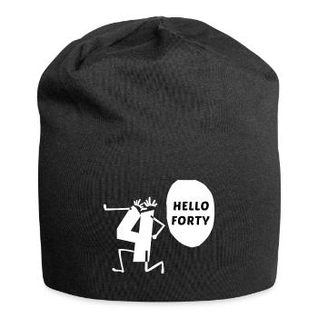 Hallo vierzig Hallo 40 Jahre Jubiläum - Jersey-Beanie - Schwarz - Vorne