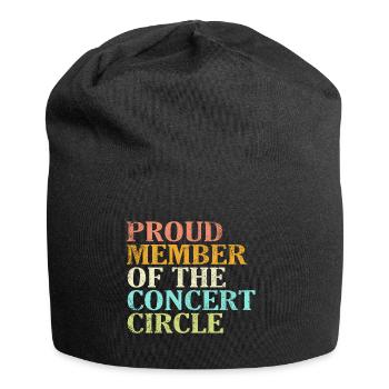 Proud Member of the Concert Circle - Jersey Beanie - black - Front