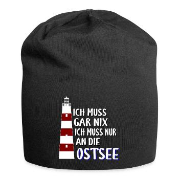 Ich muss gar nix - Ich muss nur an die Ostsee - Jersey-Beanie - Schwarz - Vorne