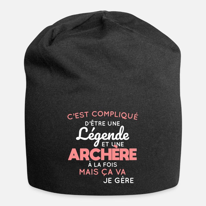 Compliqué d'être une légende et une archère - Bonnet en jersey - noir