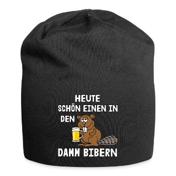 Schön einen in den Damm bibern - Jersey-Beanie - Schwarz - Vorne