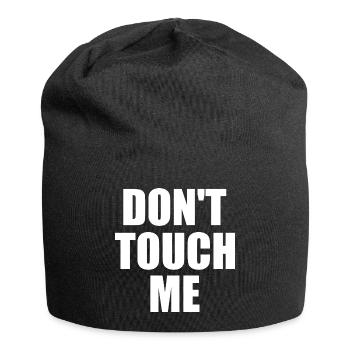 Dont touch me - Bonnet en jersey - noir - Devant
