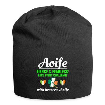 Funny Irish Girl Name Aoife, Fearless Bravery - Jersey Beanie - black - Front