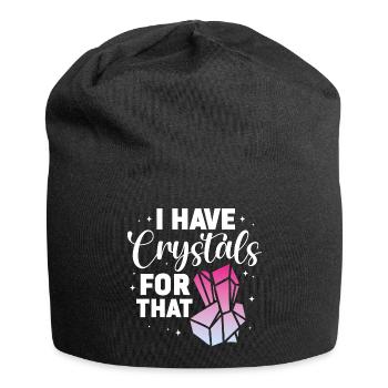 J’ai des cristaux pour ce Reiki guérisseur spirituel - Bonnet en jersey - noir - Devant