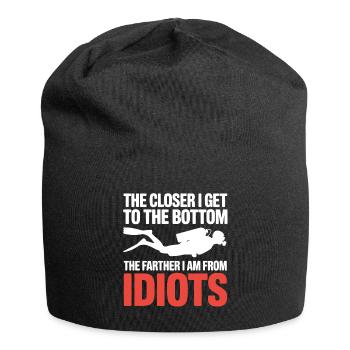 Plongée en bas : Plus proche plus loin des idiots - Bonnet en jersey - noir - Devant
