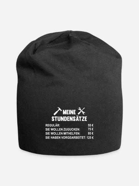 Meine Stundensätze als Handwerker - Jersey-Beanie - Schwarz