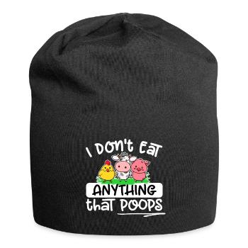 Végétarien végétalien - Je ne mange rien qui fait caca - Bonnet en jersey - noir - Devant