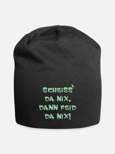 Scheiss da nix dann feid da nix - Jersey-Beanie - Schwarz