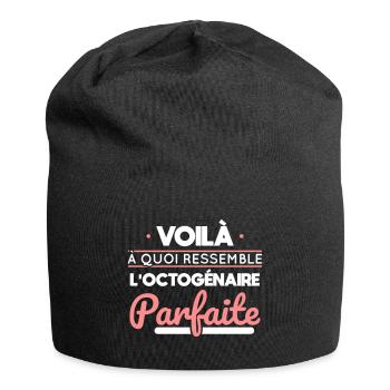 Anniversaire 80 ans - Octogénaire parfaite - Bonnet en jersey - noir - Devant