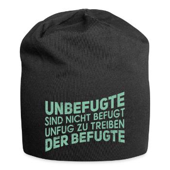 Unbefugt - Lustiger Spruch Witzig Fun Statement - Jersey-Beanie - Schwarz - Vorne