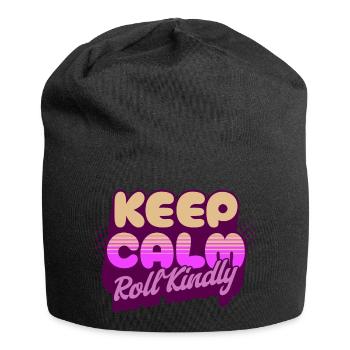 Keep Calm Roll Kindly - Jersey Beanie - black - Front
