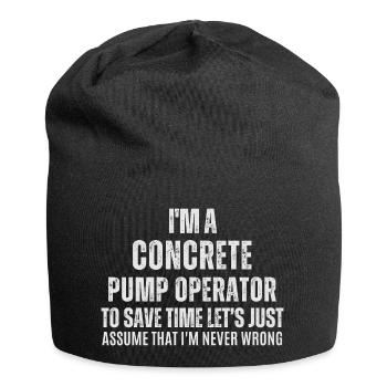 Betonpumpen-Bediener, ich spare Zeit. Lass uns - Jersey-Beanie - Schwarz - Vorne