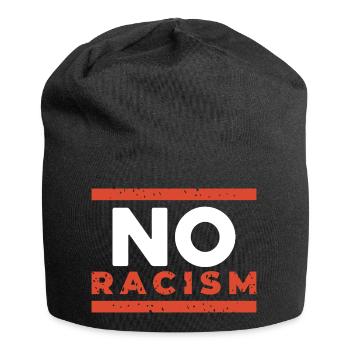 Nein zu Rassismus – Kampf gegen Rassismus - Jersey-Beanie - Schwarz - Vorne