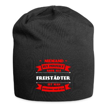 Perfekter Freistädter - Freistadt Oberösterreich - Jersey-Beanie - Schwarz - Vorne