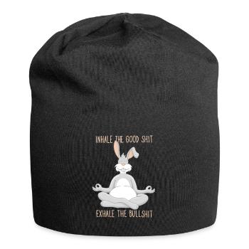 Inspirez de la bonne merde, expirez des conneries, Rabbit Yoga - Bonnet en jersey - noir - Devant
