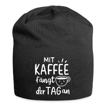 Mit Kaffee fängt der Tag an Morgenmuffel Geschenk - Jersey-Beanie - Schwarz - Vorne