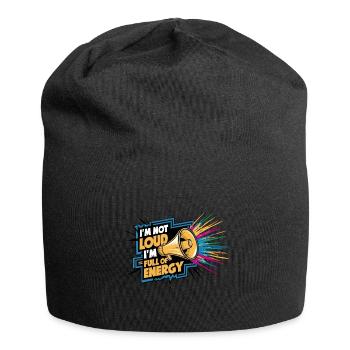 Ich bin nicht laut, ich bin voller Energie. - Jersey-Beanie - Schwarz - Vorne