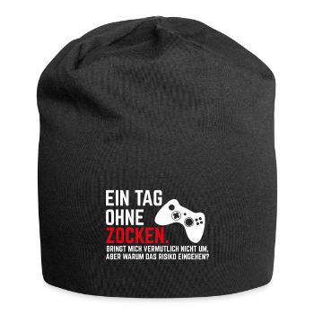 Ein Tag ohne Zocken Gamer Zocker Geschenk - Jersey-Beanie - Schwarz - Vorne