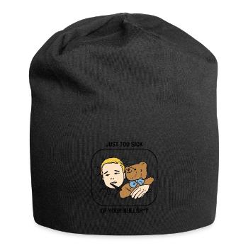 Drôles de dictons Humour Marre de votre - Bonnet en jersey - noir - Devant