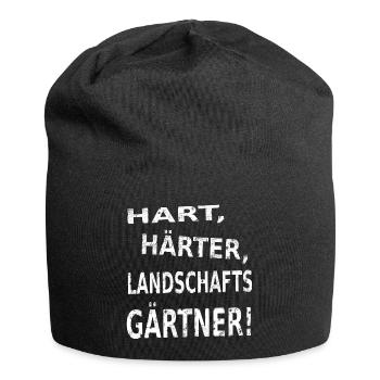 Landschaftsgärtner - Nur die Harten in den Garten - Jersey-Beanie - Schwarz - Vorne