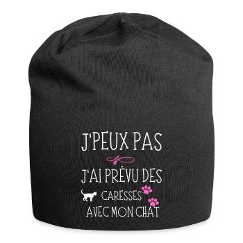 J'peux pas j'ai prévu des caresses avec mon chat - Bonnet en jersey - noir - Devant