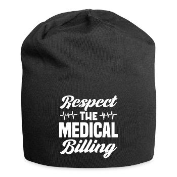 respect the medical billing Design for a doctor - Jersey Beanie - black - Front