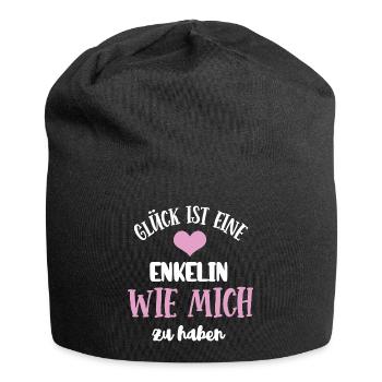 Glück Ist Eine Enkelin Wie Mich Zu Haben Enkelkind - Jersey-Beanie - Schwarz - Vorne