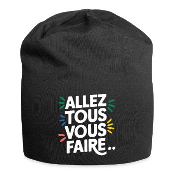 Allez tous vous faire - Bonnet en jersey - noir - Devant