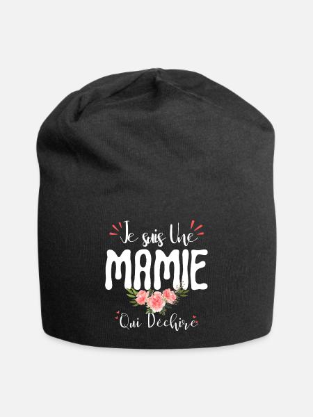 Je suis Une Mamie Qui Déchire Fête des Grand Mères - Bonnet en jersey - noir