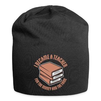 Je suis devenu professeur pour le logo de blague sur l’argent et la célébrité - Bonnet en jersey - noir - Devant