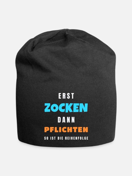 Erst zocken dann Pflichten Gamer Zocker Spruch - Jersey-Beanie - Schwarz