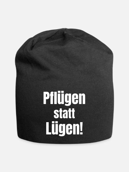 Pflügen statt Lügen! - Jersey-Beanie - Schwarz