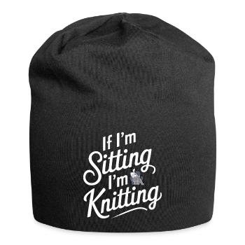 Wenn ich sitze, stricke ich - Jersey-Beanie - Schwarz - Vorne