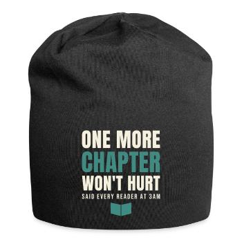 One More Chapter Won't Hurt - Jersey Beanie - black - Front
