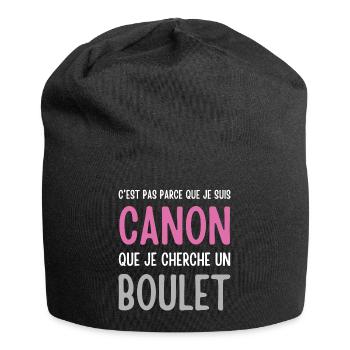 Je suis canon mais je ne cherche pas un boulet - Bonnet en jersey - noir - Devant