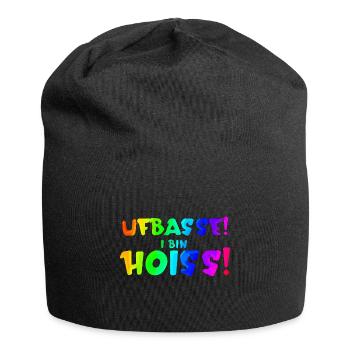 Uffbasse i bin Hoiss | Aufpassen ich bin Heiß - Jersey-Beanie - Schwarz - Vorne