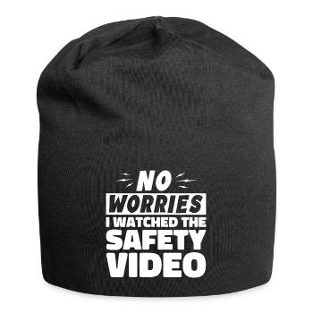 Keine Sorge, ich habe mir das Sicherheitsvideo angesehen - Jersey-Beanie - Schwarz - Vorne