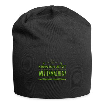 ich möchte weitermachen - Jersey-Beanie - Schwarz - Vorne